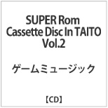 ^Cg[/ SUPER Rom Cassette Disc In TAITO VolD2 yCDz