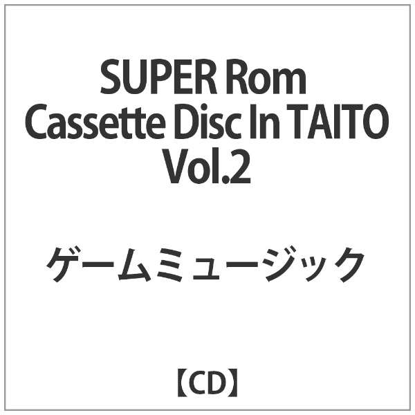 ^Cg[/ SUPER Rom Cassette Disc In TAITO VolD2 yCDz_1