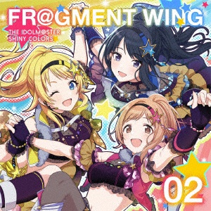 ߥ͡󥹥/ THE IDOLMSTER SHINY COLORS FLGMENT WING 02