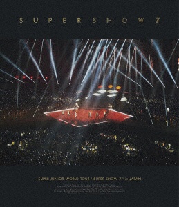 エイベックス [Blu-Ray]SUPER JUNIOR WORLD TOUR SUPER SHOW7 in JAPAN（初回生産限定盤） SUPER JUNIOR