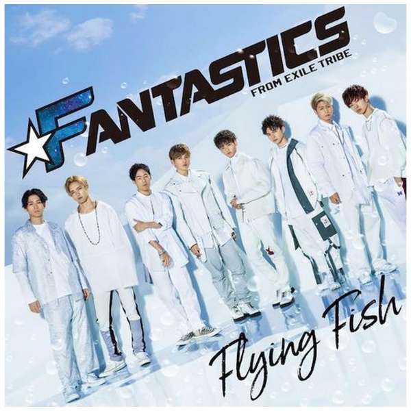 FANTASTICS from EXILE TRIBE/ Flying Fish yCDz_1