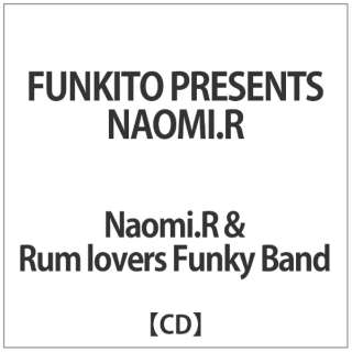 NaomiDR  Rum lovers Funky Band/ FUNKITO PRESENTS NAOMIDR yCDz
