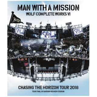MAN WITH A MISSION/ Wolf Complete Works VI `Chasing the Horizon Tour 2018 Tour Final in Hanshin Koshien Stadium` yu[Cz