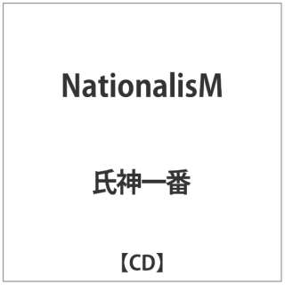 _/ NationalisM yCDz