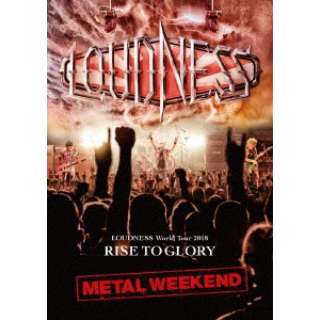 LOUDNESS/ LOUDNESS World Tour 2018 RISE TO GLORY METAL WEEKEND yDVDz