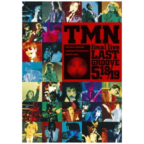 TM NETWORK/ TMN final live LAST GROOVE 5．18 / 5．19 【DVD