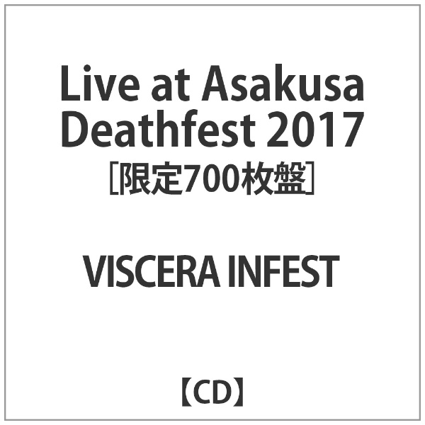 VISCERA INFEST Live at Asakusa 市販 Deathfest 2017 数量限定盤 CD 引き出物