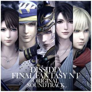 石元丈晴/DISSIDIA FINAL FANTASY NT Original Soundtrack Vol.2[ＣＤ]