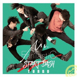 Mr．FanTastiC START DASH CD 4年保証 TURBO 輸入