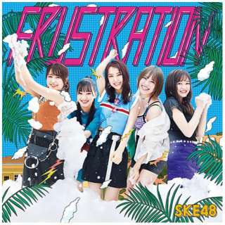 SKE48/ FRUSTRATION 񐶎Y Type-B yCDz