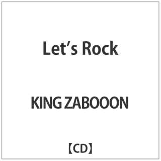 KING ZABOOON:Lets Rock yCDz