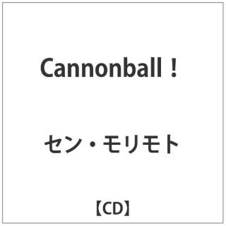 Sen Morimoto:Cannonball! yCDz