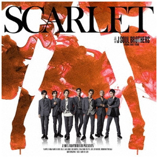  J SOUL BROTHERS from EXILE TRIBE/ SCARLET