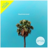 iVDADj/ summermood - The Best Mix of Tropical Vibes RB ~ HOUSE yCDz