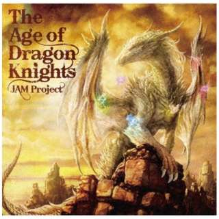 JAM Project/The Age of Dragon Knights[ＣＤ]