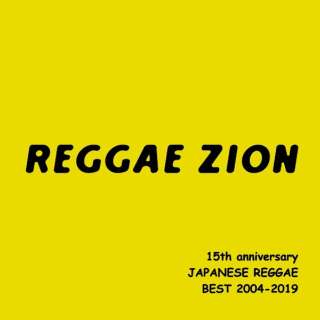 iVDADj/ REGGAE ZION 15th anniversary `Wpj[YQGxXg 2004-2019` yCDz