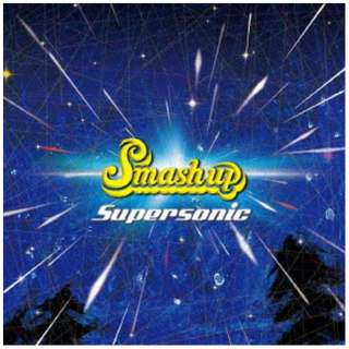Smash up/ Supersonic yCDz