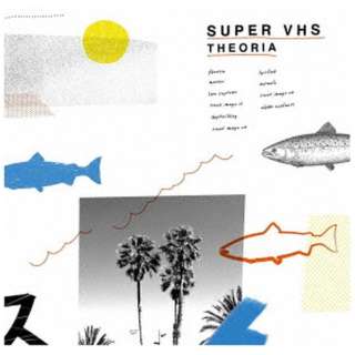Super VHS/ Theoria yCDz