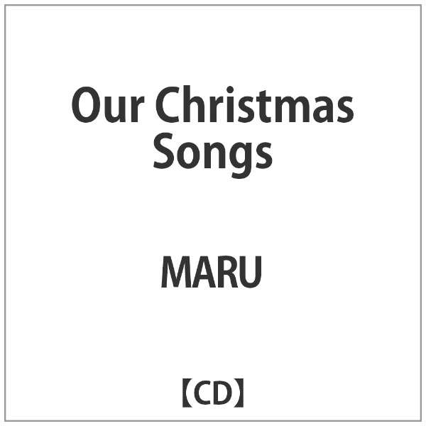 MARU/ Our Christmas Songs yCDz_1