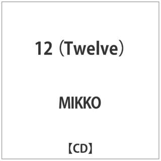 MIKKO/ 12iTwelvej yCDz