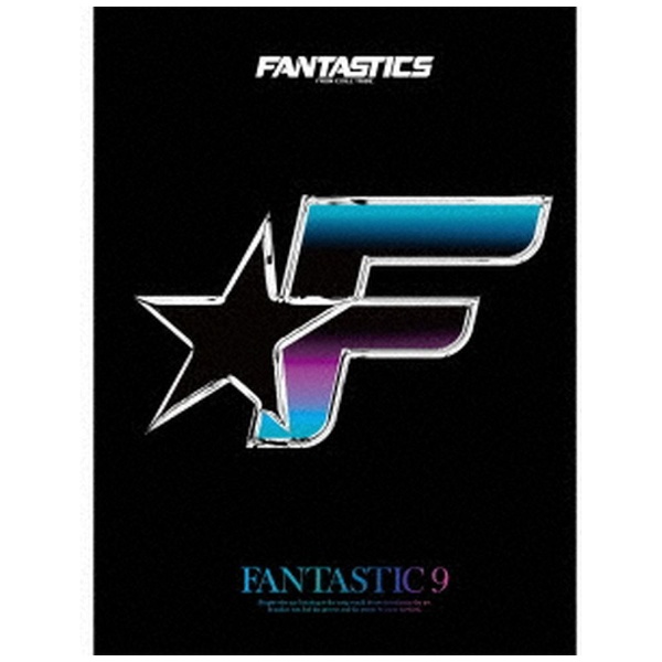 エイベックス FANTASTICS from EXILE TRIBE CD FANTASTIC 9(初回生産限定盤)(2DVD付)