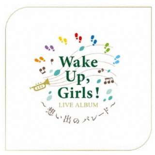 Wake UpCGirlsI/ Wake UpC GirlsI LIVE ALBUM `zõp[h` yCDz