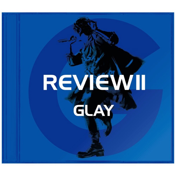 GLAY/ REVIEW II ～BEST OF GLAY～（Blu-ray Disc付） 【CD 