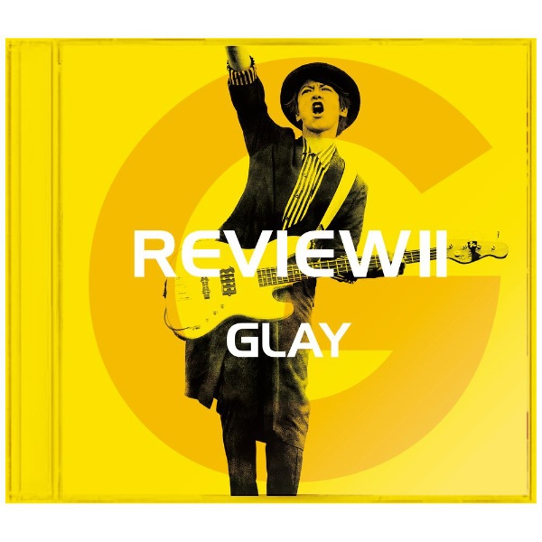GLAY/ REVIEW II ～BEST OF GLAY～（Blu-ray Disc付） 【CD】