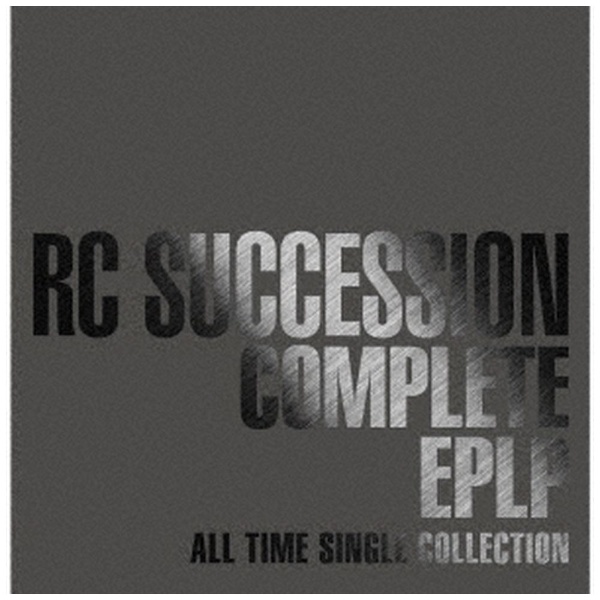 RCサクセション/ COMPLETE EPLP ～ALL TIME SINGLE COLLECTION～ 【CD】