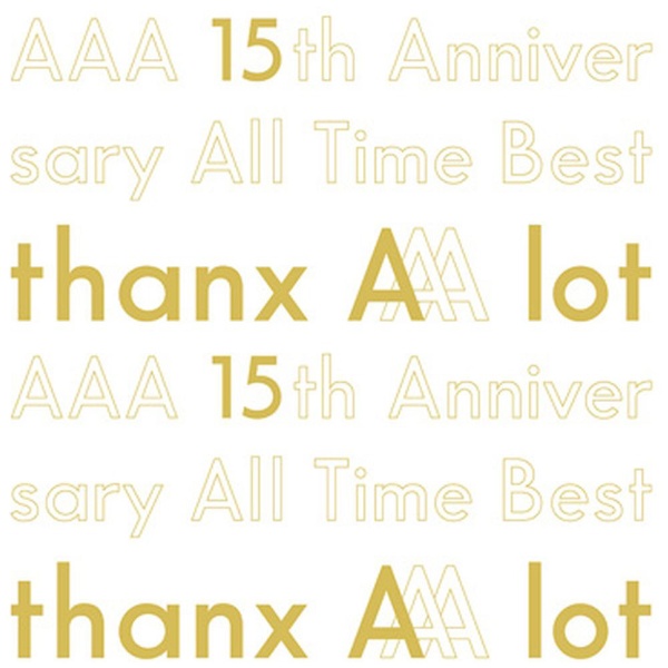 AAA/ AAA 15th Anniversary All Time Best -thanx AAA lot- ꡦ