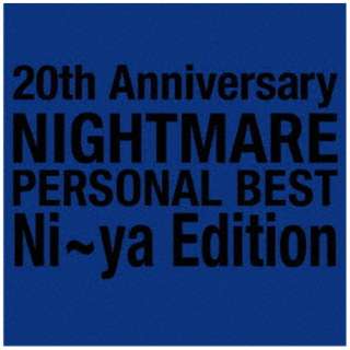 NIGHTMARE/ 20th Anniversary NIGHTMARE PERSONAL BEST Ni`ya Edition yCDz