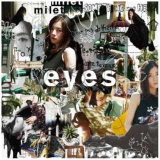 milet/ eyes 񐶎YB yCDz