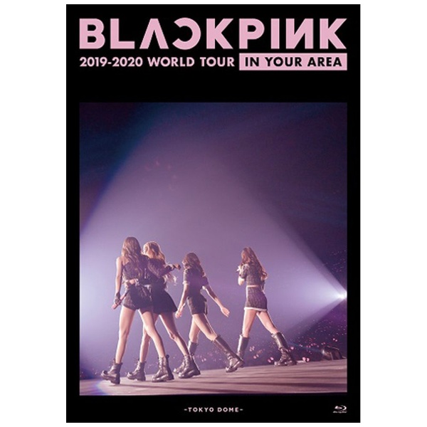 BLACKPINK/ BLACKPINK 2019-2020 WORLD TOUR IN YOUR AREA -TOKYO DOME 