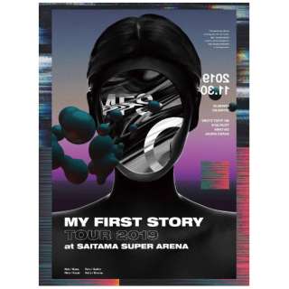 MY FIRST STORY/ MY FIRST STORY TOUR 2019 FINAL at Saitama Super Arena yu[Cz