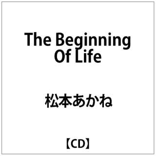 松本あかね The Beginning Of Life Cd インディーズ 通販 ビックカメラ Com