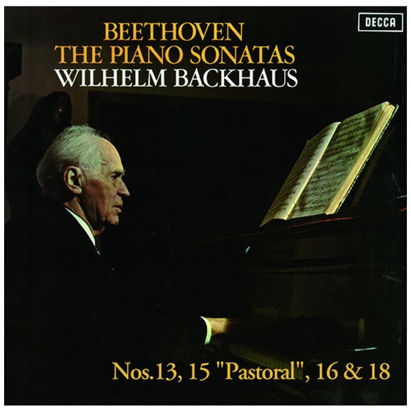 ヴィルヘルム・バックハウス/ ベートーヴェン：ピアノ・ソナタ第13番・第15番・第16番・第18番 生産限定盤 【CD】