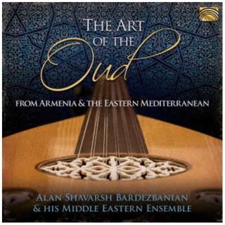 AEVoVEofYojA/ THE ART OF THE OUD FROM ARMENIA AND THE EASTERN yCDz