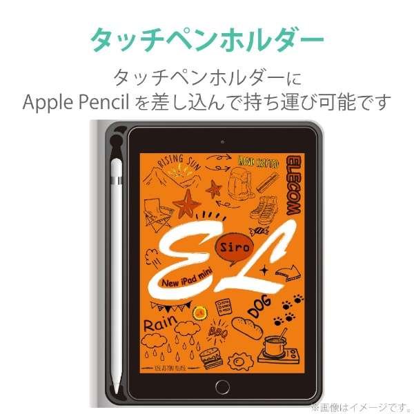 iPad mini 5p tbvP[X Pencil[ X[vΉ lCr[ TB-A19SSANV yïׁAOsǂɂԕiEsz_3