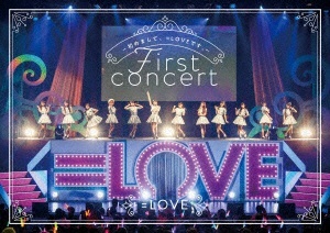 Marketing　LOVE/　【DVD】　1stコンサート「初めまして、＝LOVEです。」　Music　通販　＝LOVE　ソニーミュージックマーケティング｜Sony