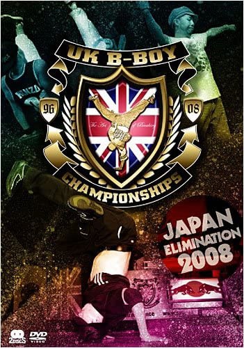 UK B-BOY CHAMPIONSHIPS JAPAN DVD ELIMINATION 数量限定アウトレット最安価格 2008 定番スタイル