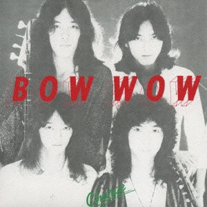 BOW WOW/ CHARGE（紙ジャケット仕様） 【CD】