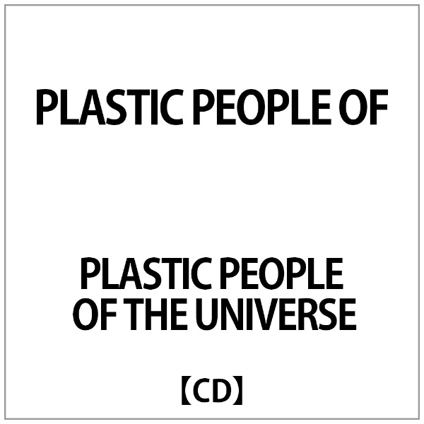 PLASTIC ラッピング無料 PEOPLE OF CD メーカー直売 UNIVERSE:PLASTIC THE