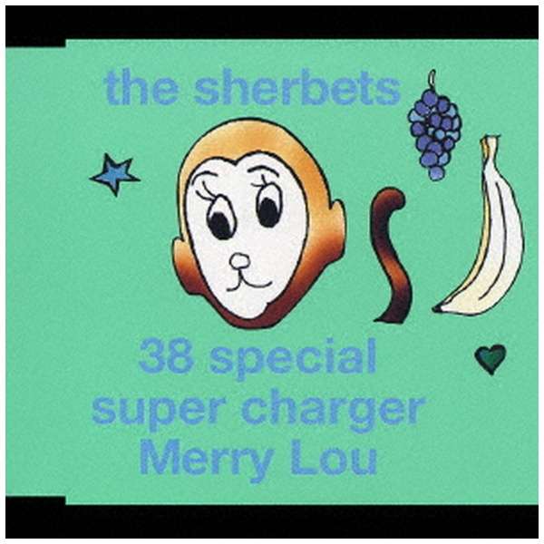 SHERBETS/ 38 special/super charger/Merry Lou yCDz_1