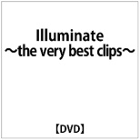 UA:Illuminate`the very best clips` yDVDz