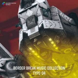SEGA Sound Team/ BORDER BREAK MUSIC COLLECTION TYPE-04 yCDz