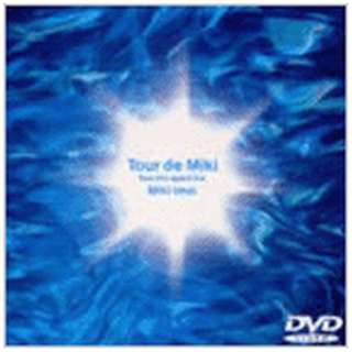 / Tour de Miki`flow into space Live yDVDz