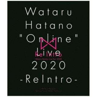 H/ Wataru Hatano gOnlineh Live 2020 -ReIntro- Live BD yu[Cz