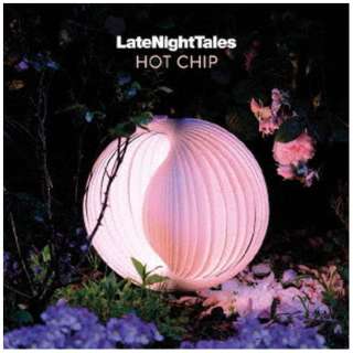 Hot Chip/ Late Night TalesF Hot Chip yCDz