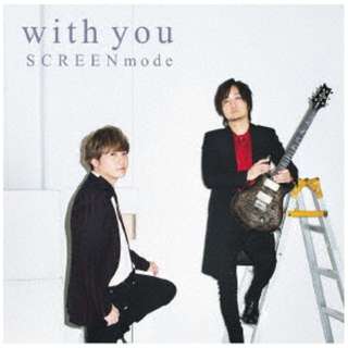 SCREEN mode/ With You  yCDz_1