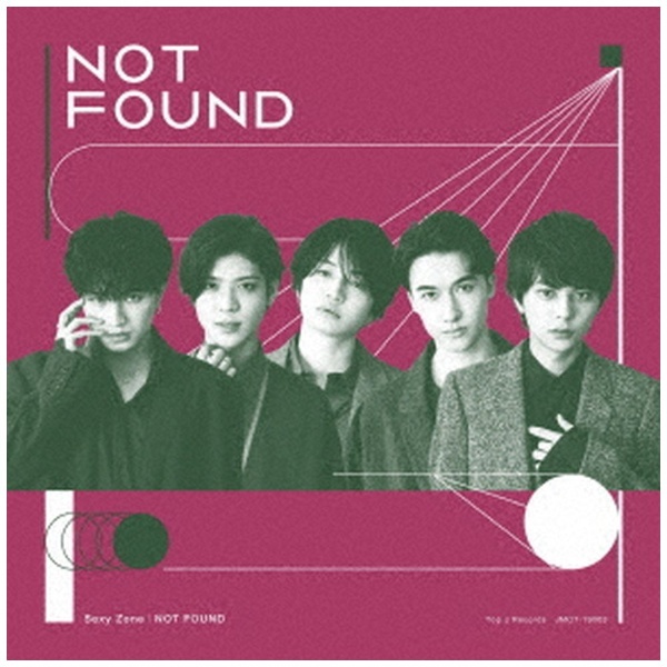 Sexy Zone/ NOT FOUND 初回限定盤A 【CD】 Top J Records｜トップジェーレコーズ 通販
